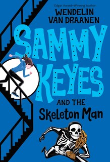 Front cover_Sammy Keyes And The Skeleton Man