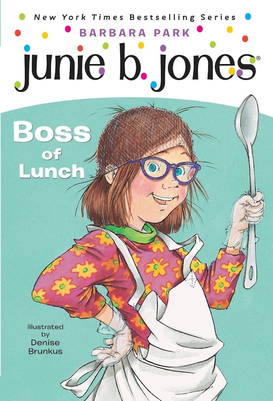 Couverture_Junie B. Jones #19:  Boss Of Lunch