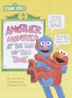 Another Monster At The End Of This Book (sesame Street) by Jon Stone