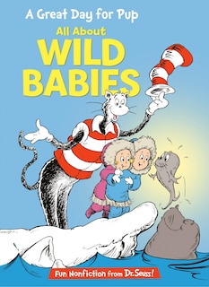 Couverture_A Great Day for Pup: All About Wild Babies