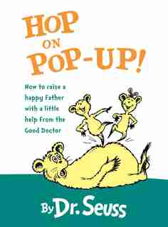 Hop on Pop-Up by Dr. Dr. Seuss