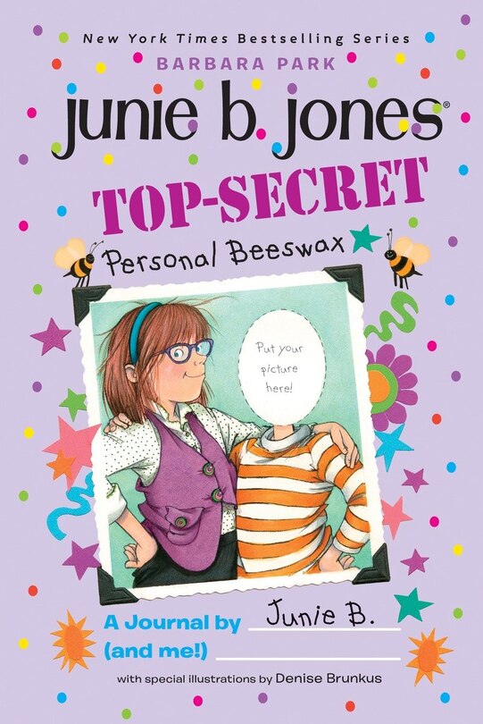 Front cover_Top-secret, Personal Beeswax: A Journal By Junie B. (and Me!)
