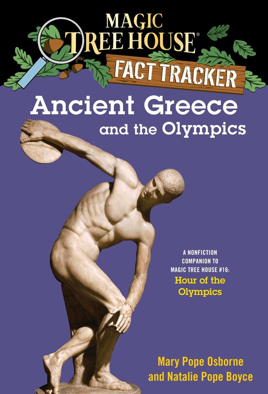 Ancient Greece And The Olympics: A Nonfiction Companion To Magic Tree House #16: Hour Of The Olympics