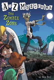Front cover_A To Z Mysteries: The Zombie Zone