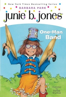 Front cover_Junie B. Jones #22:  One-man Band
