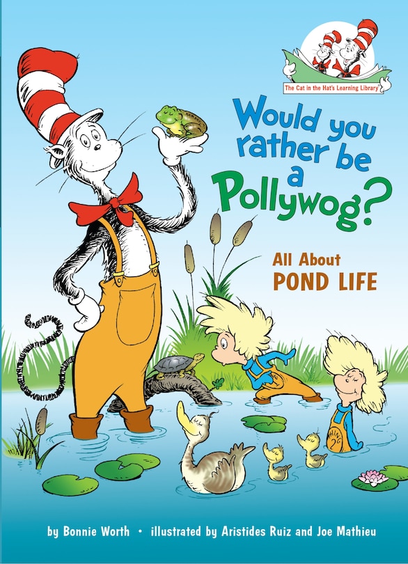 Front cover_Would You Rather Be a Pollywog? All About Pond Life