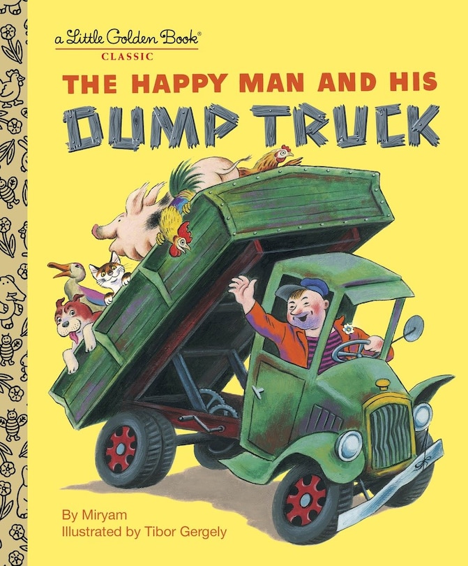 Front cover_The Happy Man And His Dump Truck