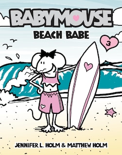 Babymouse #3: Beach Babe