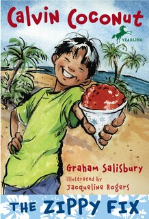 Front cover_Calvin Coconut: The Zippy Fix