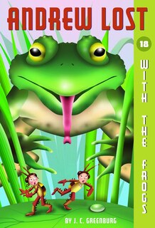 Front cover_Andrew Lost #18: With The Frogs