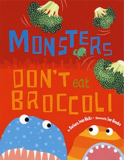 Couverture_Monsters Don't Eat Broccoli