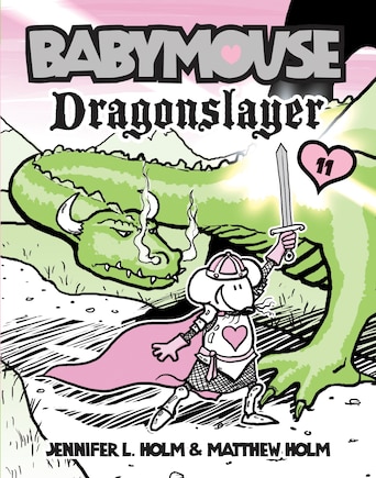 Babymouse #11: Dragonslayer