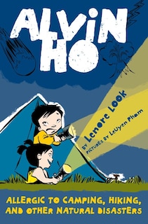 Front cover_Alvin Ho: Allergic To Camping, Hiking, And Other Natural Disasters