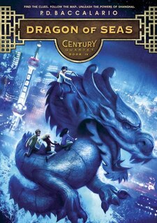 Front cover_Century #4: Dragon Of Seas