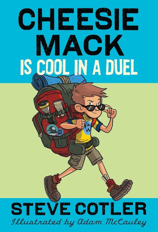 Front cover_Cheesie Mack Is Cool In A Duel