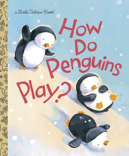 Front cover_How Do Penguins Play?