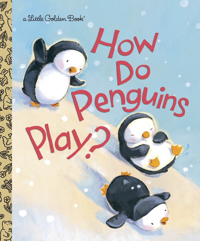 Front cover_How Do Penguins Play?