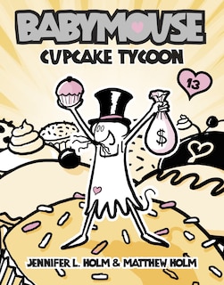 Front cover_Babymouse #13: Cupcake Tycoon