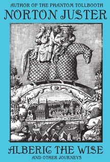 Front cover_Alberic The Wise And Other Journeys