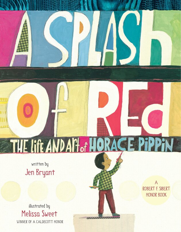 Front cover_A Splash Of Red: The Life And Art Of Horace Pippin