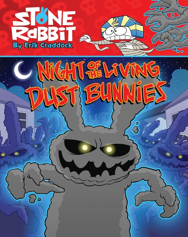 Front cover_Stone Rabbit #6: Night Of The Living Dust Bunnies