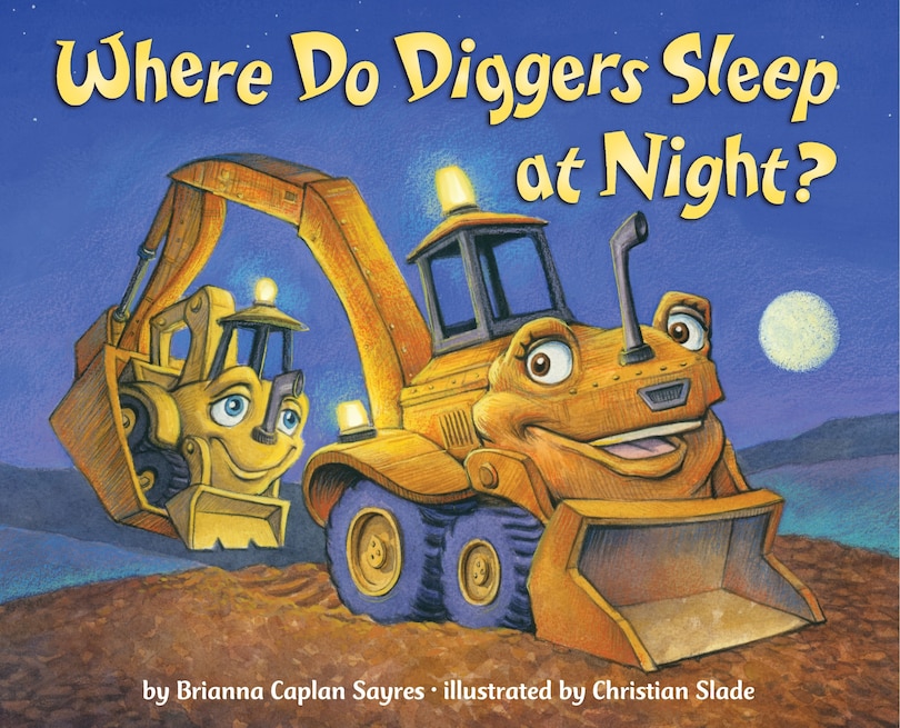 Front cover_Where Do Diggers Sleep At Night?