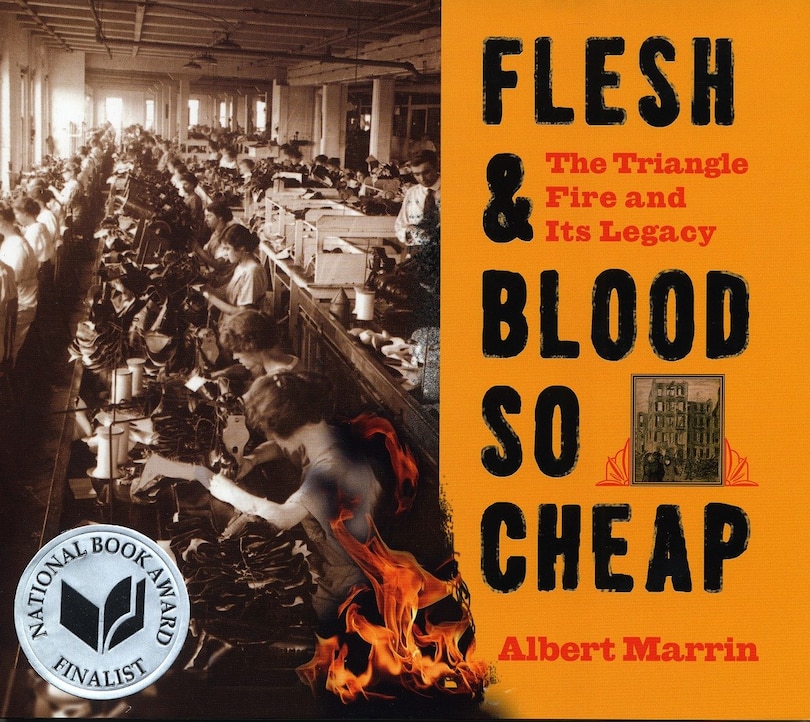 Front cover_Flesh And Blood So Cheap: The Triangle Fire And Its Legacy