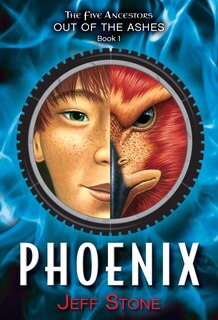 Front cover_Five Ancestors Out Of The Ashes #1: Phoenix