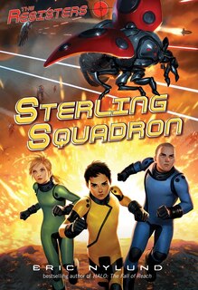 Front cover_The Resisters #2: Sterling Squadron
