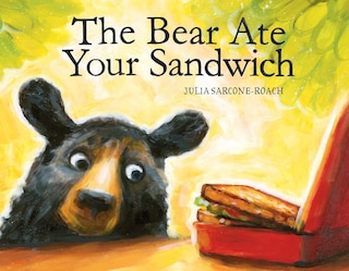 Front cover_The Bear Ate Your Sandwich