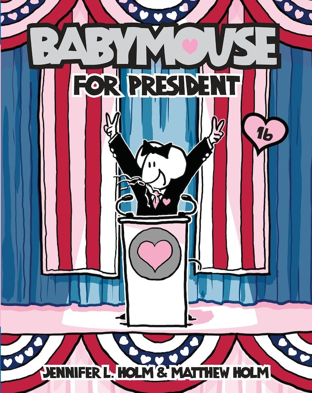 Couverture_Babymouse #16: Babymouse For President
