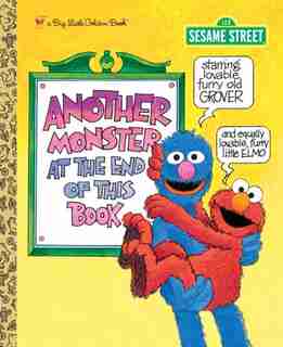 Another Monster at the End of this Book (Sesame Street) by Jon Stone