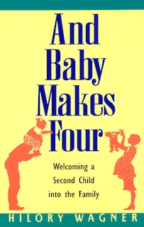 Front cover_Baby Makes Four: Welcomi