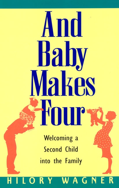 Front cover_Baby Makes Four: Welcomi