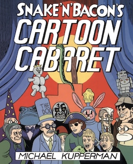 Front cover_Snake and Bacon's Cartoon Cabaret