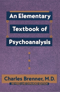 An Elementary Textbook Of Psychoanalysis