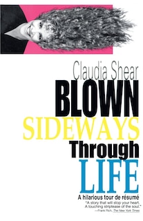 Front cover_Blown Sideways Through Life