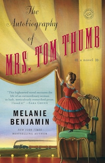 Couverture_The Autobiography Of Mrs. Tom Thumb