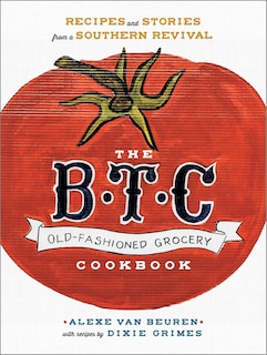 Couverture_The B.t.c. Old-fashioned Grocery Cookbook