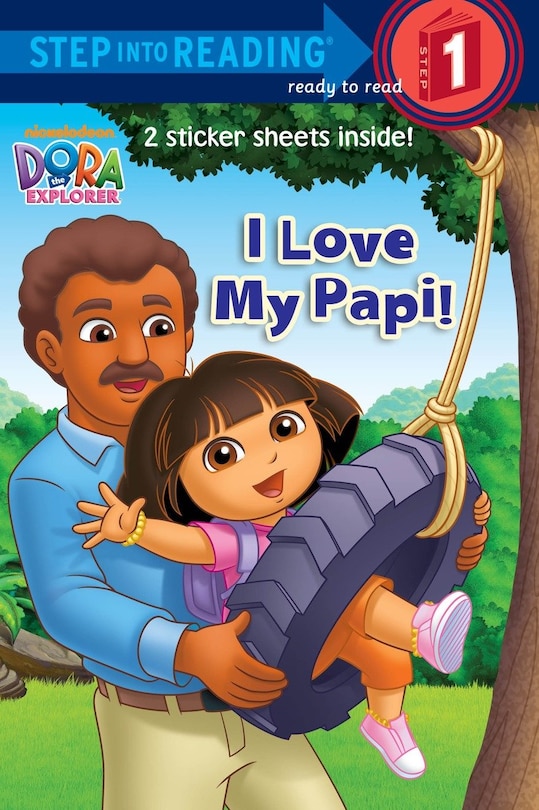 Front cover_I Love My Papi! (dora The Explorer)