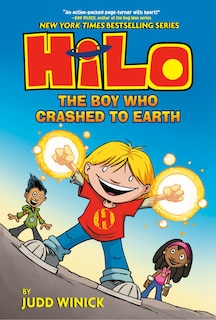 Front cover_Hilo Book 1: The Boy Who Crashed to Earth