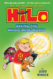 Front cover_Hilo Book 2: Saving the Whole Wide World