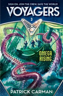 Front cover_Voyagers: Omega Rising (book 3)