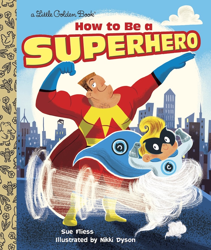 Front cover_How To Be A Superhero