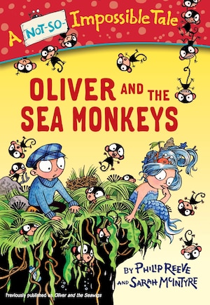 Oliver And The Sea Monkeys