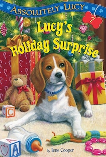 Front cover_Absolutely Lucy #7: Lucy's Holiday Surprise