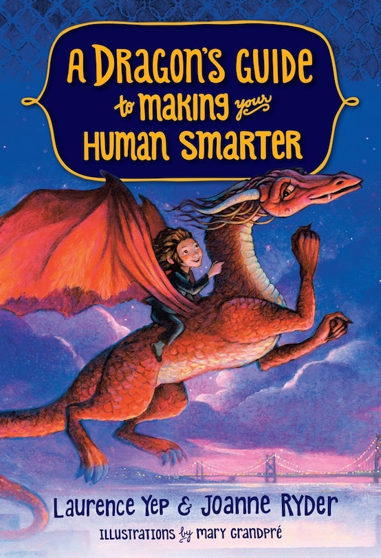 Front cover_A Dragon's Guide To Making Your Human Smarter