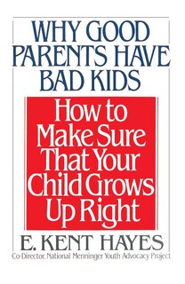 Couverture_Why Good Parents Have Bad Kids