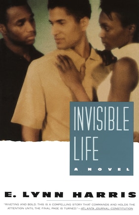 Invisible Life: A Novel