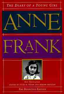 The Diary Of A Young Girl: The Definitive Edition de Anne Frank